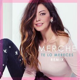 Album cover of Te Lo Mereces (Remix)