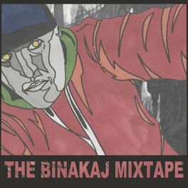 Album cover of The Binakaj Mixtape
