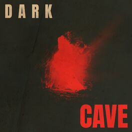 Album cover of Dark Cave