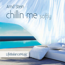 Album cover of Chillin Me Softly