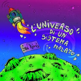 Album cover of L'universo Di Un Sistema Malato