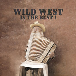 Album cover of Wild West Is the Best!