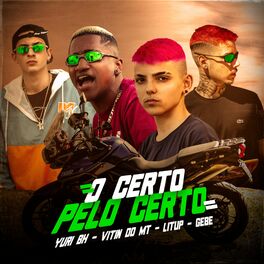 Album cover of O Certo pelo Certo