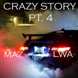Album cover of Crazy Story, Pt. 4