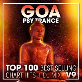 Album cover of Goa Psy Trance Top 100 Best Selling Chart Hits + DJ Mix V9