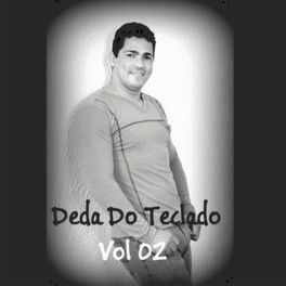 Album cover of DÉDA DOS TECLADOS VOL 02