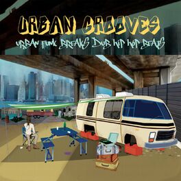 Album cover of Urban Grooves (Urban Funk Breaks Dub Hip Hop Beats)