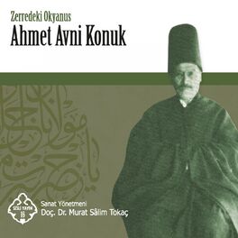 Album cover of Ahmet Avni Konuk (Zerredeki Okyanus)