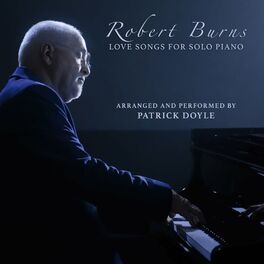 Album cover of Robert Burns - Love Songs for Solo Piano