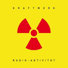 Album cover of Radio-Aktivität (2009 Remaster, German Version)