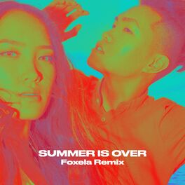 Album cover of SUMMER IS OVER (feat. Gareth.T) (Foxela Remix)