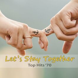Album cover of Top Hits '70: Let's Stay Together