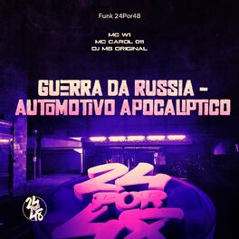 Album cover of Guerra da Russia - Automotivo Apocaliptico (feat. MC W1 & MC CAROL 011)
