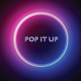 Album cover of Pop It Up