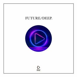 Album cover of Future/Deep, Vol. 34