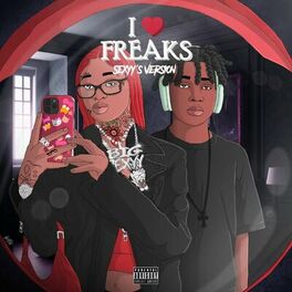 Album cover of I love freaks (Sexyy’s Version)