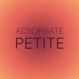 Album cover of Adsorbate Petite