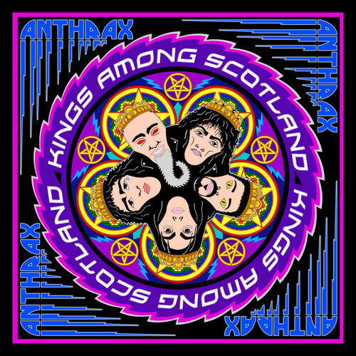 Anthrax - Kings Among Scotland: lyrics and songs | Deezer