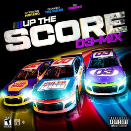 Album cover of Up The Score (feat. 03 Greedo) [03-Mix]