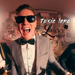 Album cover of Toxic Lepa