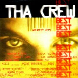 Album cover of Tha Crew Best Greatest Hits