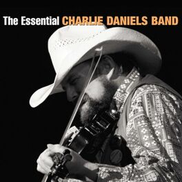 Album cover of The Essential Charlie Daniels Band