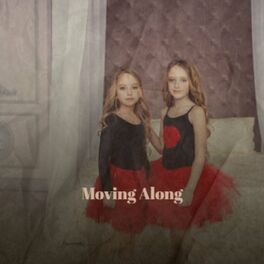 Album cover of Moving Along