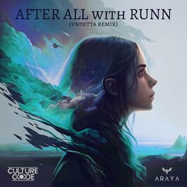 Album cover of After All (feat. RUNN) (VNDETTA Remix)