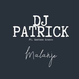 DJ Patrick: albums, songs, playlists | Listen on Deezer