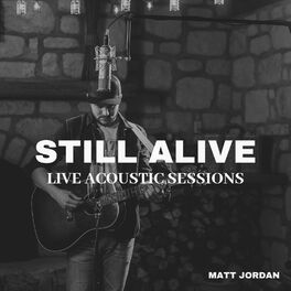 Album cover of Still Alive - Live Acoustic Sessions