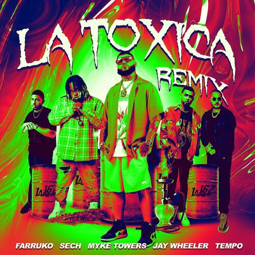 sangre Quagga Noveno Farruko - La Tóxica (feat. Jay Wheeler & Tempo) (Remix): letras de  canciones | Deezer