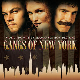 Album cover of Gangs Of New York (Music From The Miramax Motion Picture)