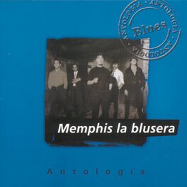 Album cover of Antologia Memphis La Blusera