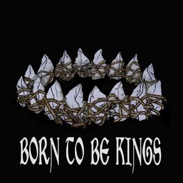 Album cover of Born to Be Kings