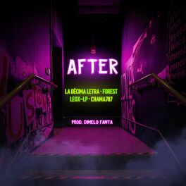 Album cover of After (feat. Forest, Leox Lp & Chama787)