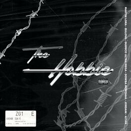 Album cover of The Hobbie (feat. Quimico Ultra Mega, Jordani & Kitah)