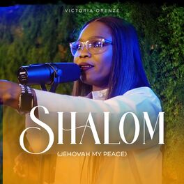 Album cover of SHALOM (JEHOVAH MY PEACE)