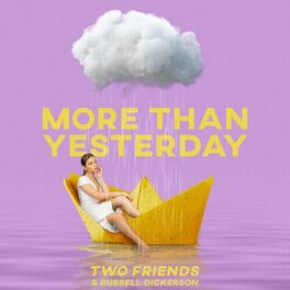 Album cover of More Than Yesterday (feat. Russell Dickerson) (Acoustic & Remix)