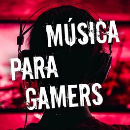 Album cover of Música para gamers