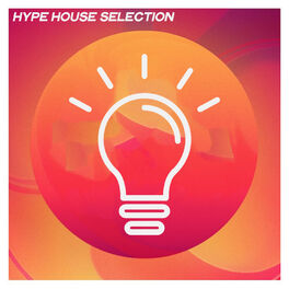 Album cover of Hype House Selection (Selection House Music 2020 Top 25 Hits)