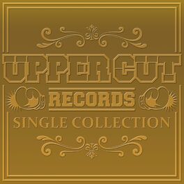 Album cover of Upper Cut Records Single Collection