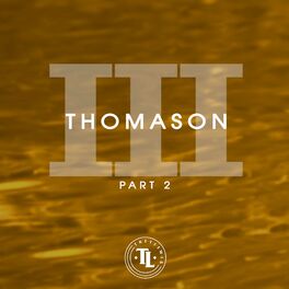 Album cover of Thomason III, Pt. 2