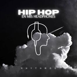 Album cover of Hip Hop en mis Headphones