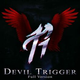Album cover of Devil Trigger (Full Version)