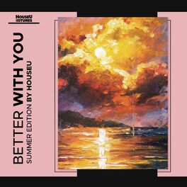 Album cover of Better With You Summer Edition