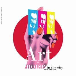 Album cover of Noise in the City (Live in Tokyo, 1986)