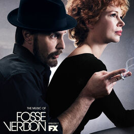Album cover of The Music of Fosse/Verdon: Episode 7 (Original Television Soundtrack)