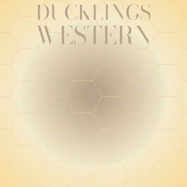 Album cover of Ducklings Western