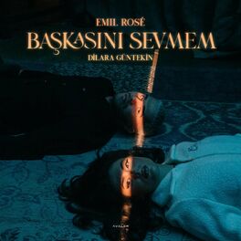 Album cover of Başkasını Sevmem (feat. Dilara Guntekin)