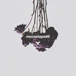 Album cover of Moosetape, Vol. 8
